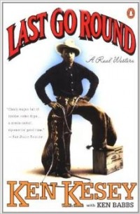 Last Go Round: A Real Western