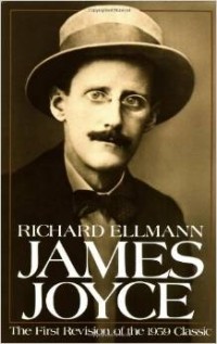 Richard Ellmann - James Joyce (Oxford Lives)