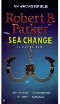 Robert B. Parker - Sea Change