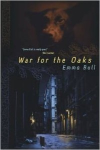Emma Bull - War for the Oaks