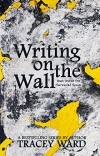 Трейси Уорд - Writing on the Wall