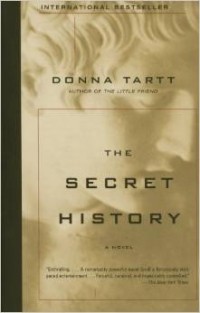 Donna Tartt - The Secret History