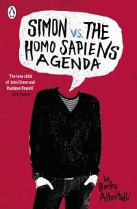 Becky Albertalli - Simon vs. the Homo Sapiens Agenda