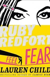 Ruby Redfort: Feel the Fear
