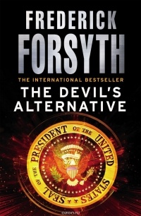 Frederick Forsyth - The Devil's Alternative