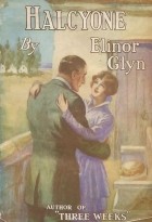 Elinor Glyn - Halcyone