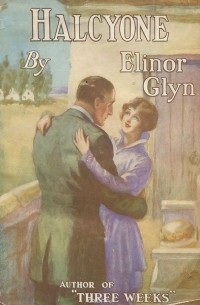 Elinor Glyn - Halcyone