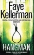 Faye Kellerman - Hangman