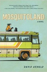 David Arnold - Mosquitoland
