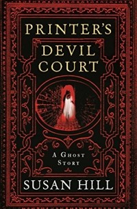 Susan Hill - Printer's Devil Court