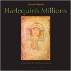 Bohumil Hrabal - Harlequin's Millions