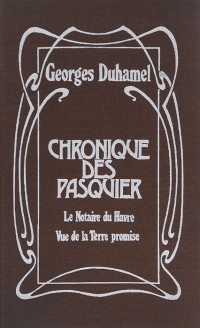 Georges Duhamel - Chronique des Pasquier (сборник)