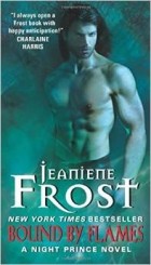 Jeaniene Frost - Bound by Flames