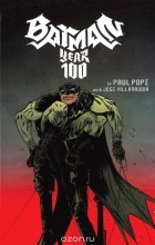 Paul Pope - Batman: Year 100