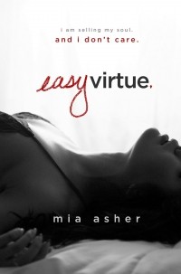 Mia Asher - Easy Virtue