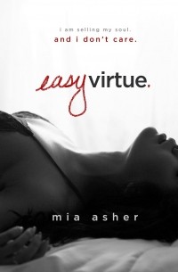 Mia Asher - Easy Virtue