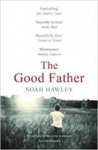 Noah Hawley - The Good Father