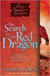 James A. Owen - The Search for the Red Dragon