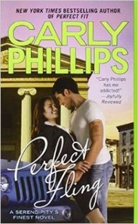 Carly Phillips - Perfect Fling (Serendipity's Finest)