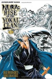 Hiroshi Shiibashi - Nura: Rise of the Yokai Clan, Vol. 1