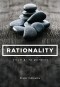 Eliezer Yudkowsky - Rationality: From AI to Zombies