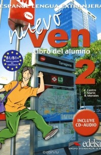  - Nuevo Ven: Libro del Alumno: Nivel 2 (+ 2 CD)