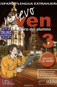  - Nuevo Ven: Libro del Alumno: Nivel 3 (+ CD)