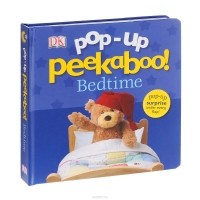 Dawn Sirett - Pop-Up Peekaboo! Bedtime