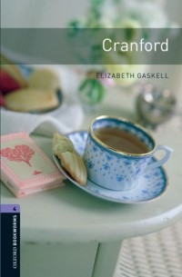 Elizabeth Gaskell - Cranford