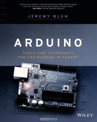 Jeremy Blum - Exploring Arduino: Tools and Techniques for Engineering Wizardry