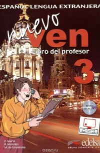  - Nuevo Ven: Libro del Profesor: Nivel 3 (+ 2 CD)