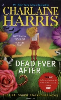 Charlaine Harris - Dead Ever After
