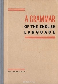  - A Grammar of the English Language