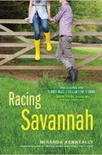 Miranda Kenneally - Racing Savannah