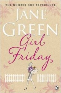 Jane Green - Girl Friday