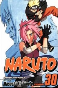 Masashi Kishimoto - Naruto, Vol. 30: Puppet Masters