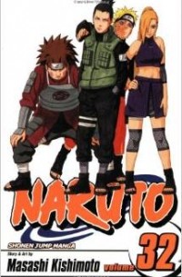 Masashi Kishimoto - Naruto, Vol. 32: The Search for Sasuke