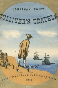 Джонатан Свифт - Gulliver's Travels / Путешествия Гулливера