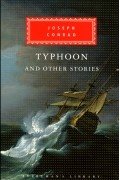 Joseph Conrad - Typhoon and other Stories (сборник)
