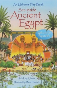Ллойд Джонс - See Inside Ancient Egypt