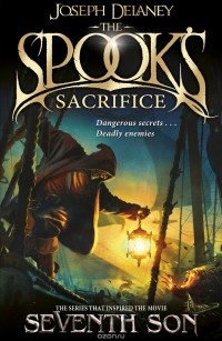 Джозеф Дилейни - The Spook's Sacrifice