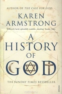 Karen Armstrong - A History of God