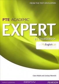  - PTE Academic Expert: B1: Coursebook with MyEnglishLab