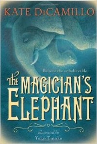 Kate DiCamillo - The Magician's Elephant