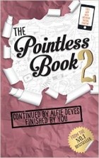 Альфи Дейс - The Pointless Book 2