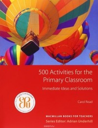 Carol Read - 500 Activities for the Primary Classroom