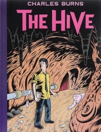 Charles Burns - The Hive