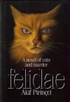 Akif Pirincci - Felidae