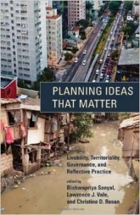  - Planning Ideas That Matter: Livability, Territoriality, Governance, and Reflective Practice