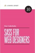 Dan Cederholm - Sass For Web Designers